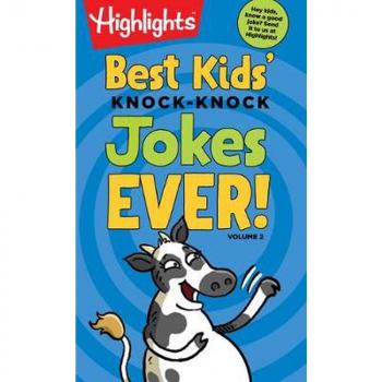 Best Kids\' Knock-Knock Jokes Ever! Volume 2