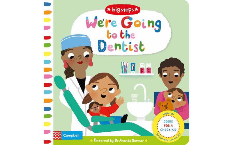 We\'Re Going To The Dentist