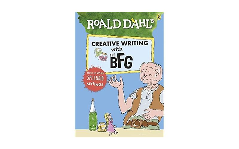 Roald Dahl\'s Creative Writing with The BFG