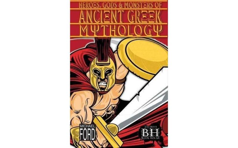 Ancient Greek Myths Heroes, Gods & Monsters