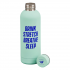Yes Studio: Water Bottle 500ml - Drink Stretch Breathe Sleep