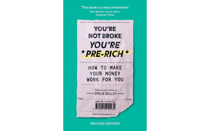 You\'re Not Broke You\'re Pre-Rich