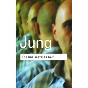 The Undiscovered Self