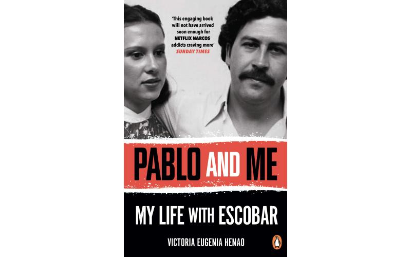 Pablo and Me: My life with Escobar