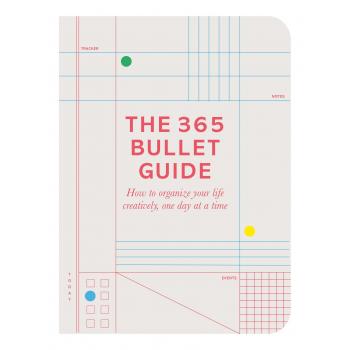 The 365 Bullet Guide