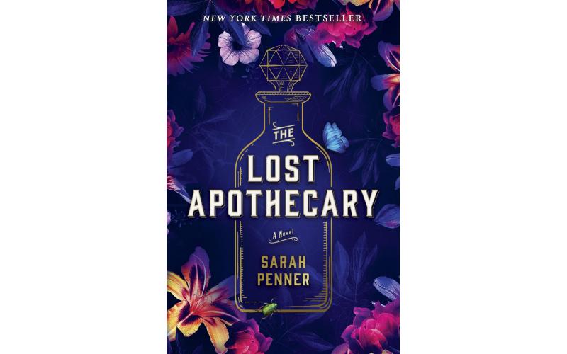 The Lost Apothecary: A Novel