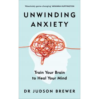 Unwinding Anxiety