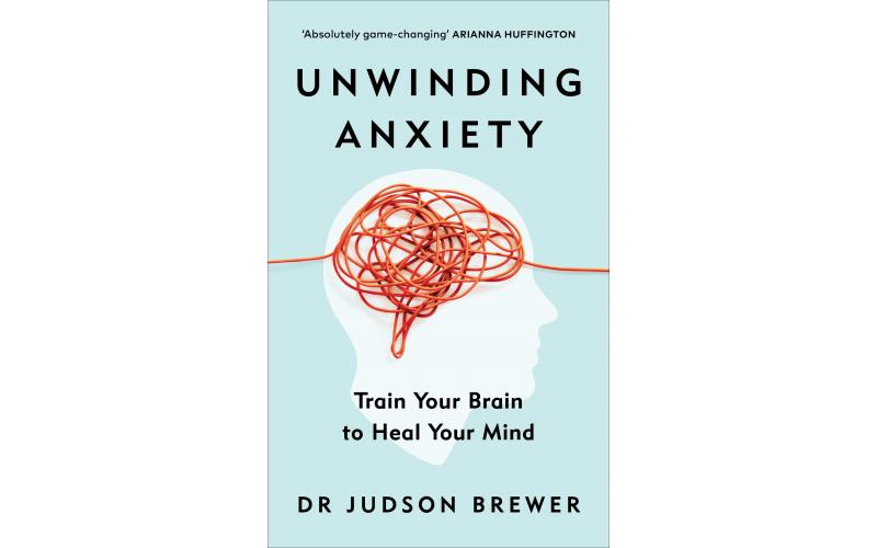 Unwinding Anxiety