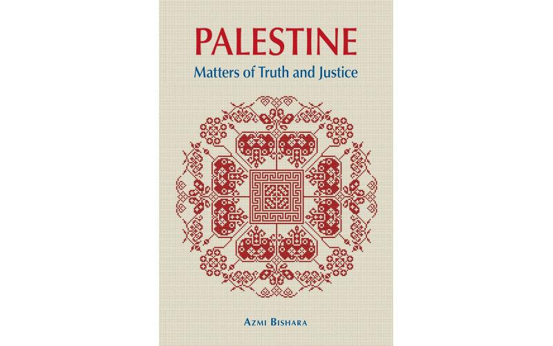 Palestine: Matters of Truth and Justice