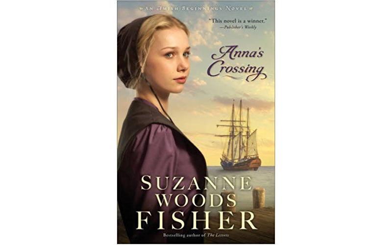 Anna\'s Crossing (Amish Beginnings)