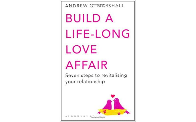Build a Life-Long Love Affair