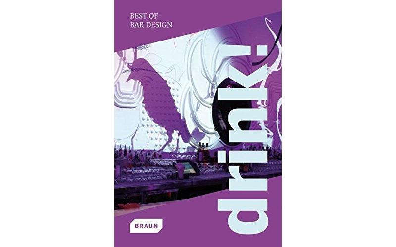 Drink! Best of Bar Design