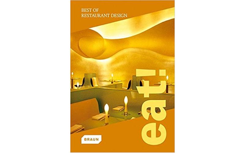 Eat! Best of Restaurant Design