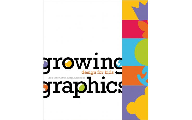Growing Graphics: Design for Kids