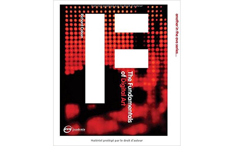 The Fundamentals of Digital Art