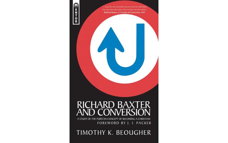 Richard Baxter And Conversion