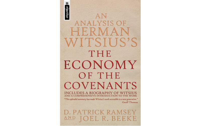Analysis Of Herman Witsius\'s The Economy of The Covenants