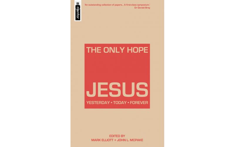 The Only Hope - Jesus