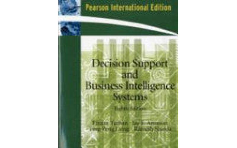 Decision Support and Business Intelligence Systems