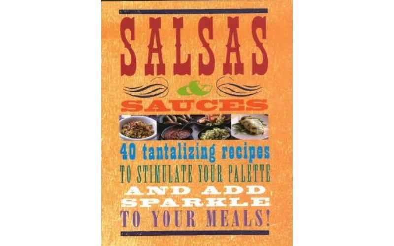 Salsas and Sauces