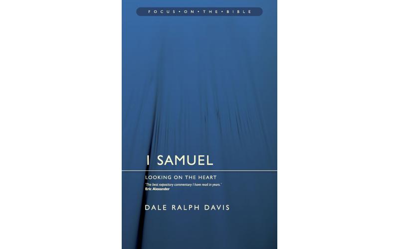 Focus on the Bible - 1 Samuel