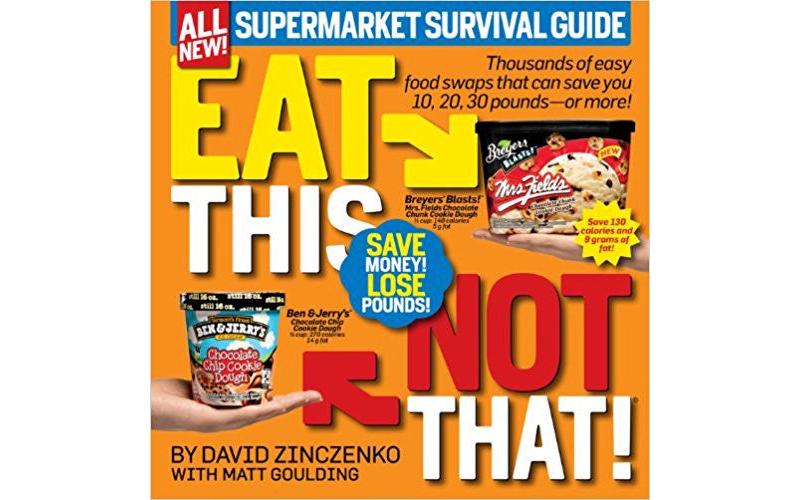 Eat This Not That! Supermarket Survival Guide