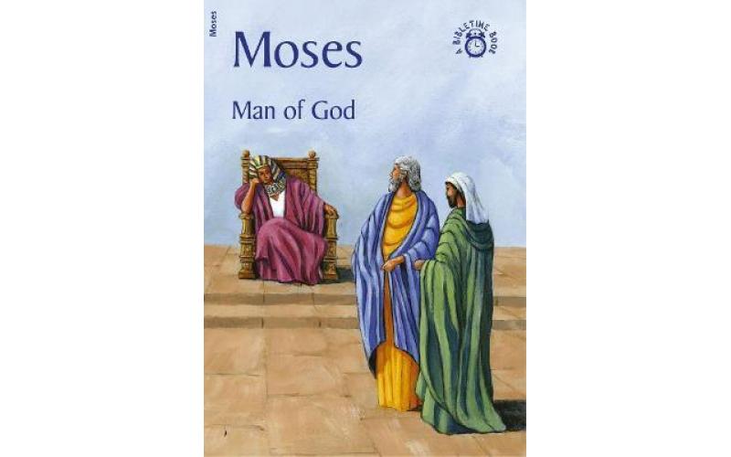 Moses Man of God