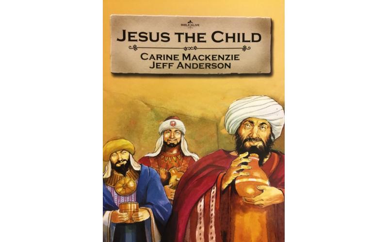 Jesus the Child