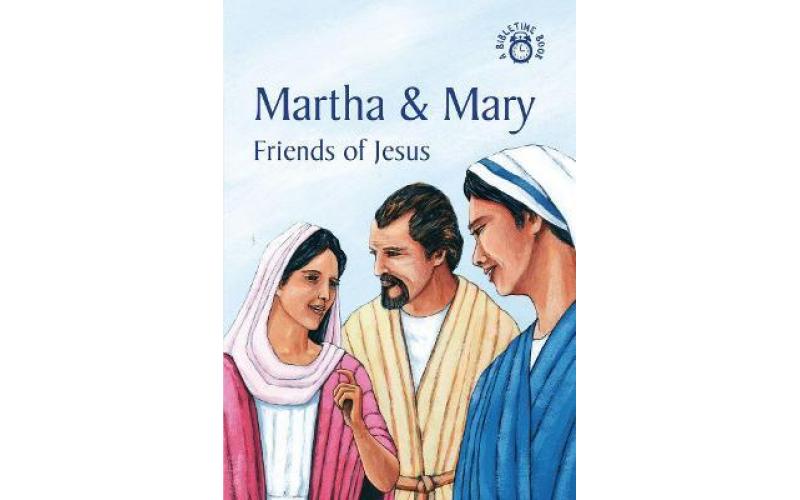 Martha & Mary