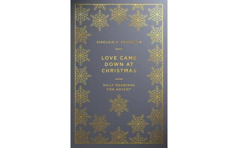 Love Came Down at Christmas