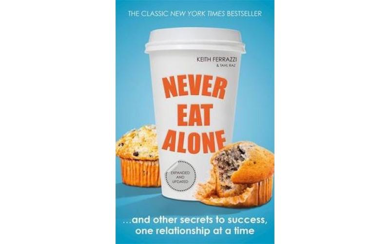 Never Eat Alone