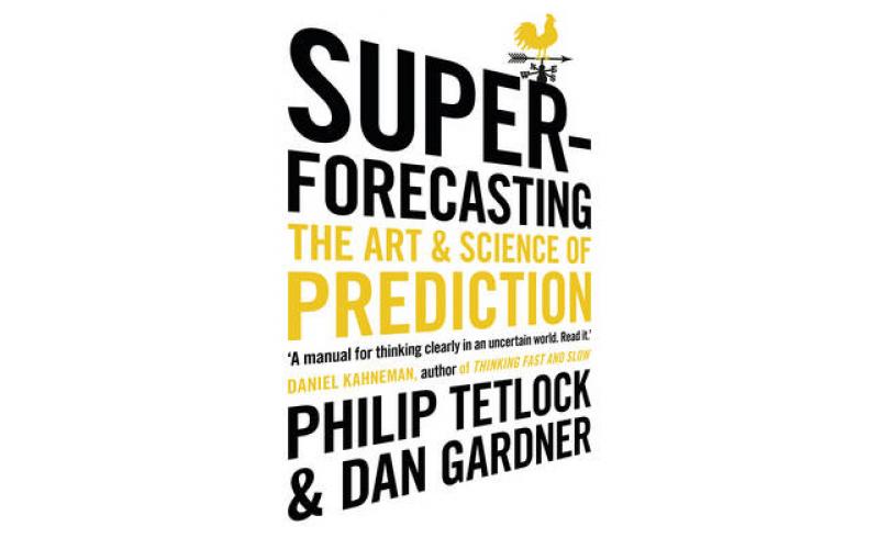 Superforecasting: The Art and Science of Prediction