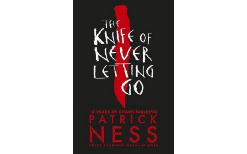 The Knife of Never Letting Go