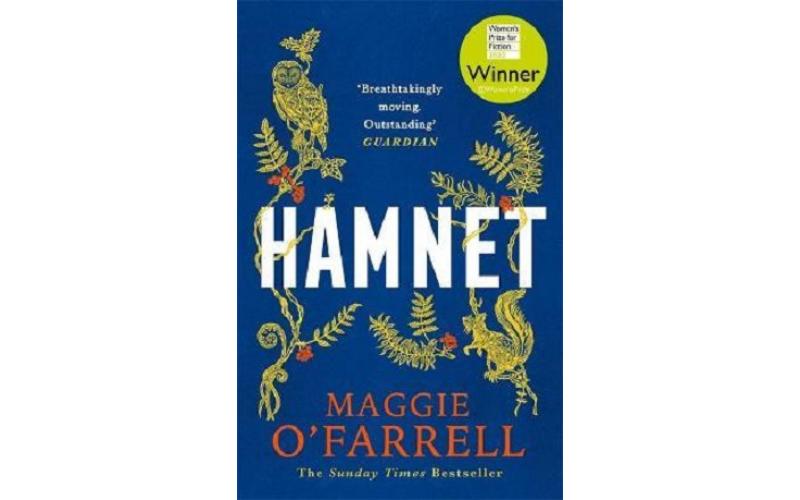 Hamnet: WINNER OF THE WOMEN’S PRIZE FOR FICTION 2020 – THE NO. 1 BESTSELLER