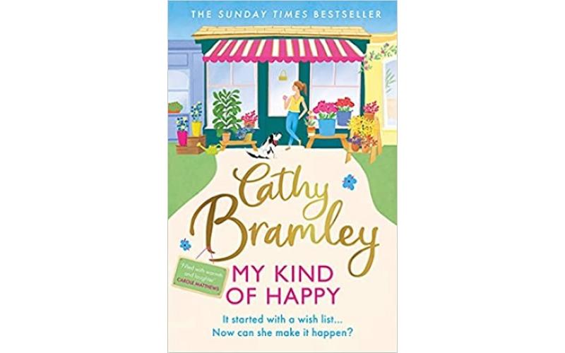 My Kind of Happy : The new feel-good, funny novel from the Sunday Times bestseller