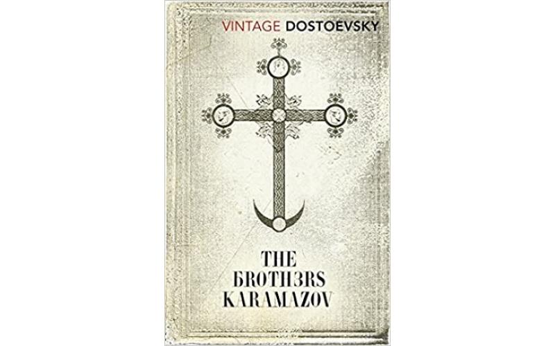 The Brothers Karamazov : Translated by Richard Pevear & Larissa Volokhonsky