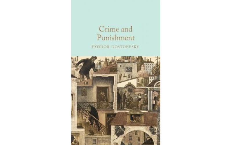Macmillan Collector’s Library: Crime and Punishment
