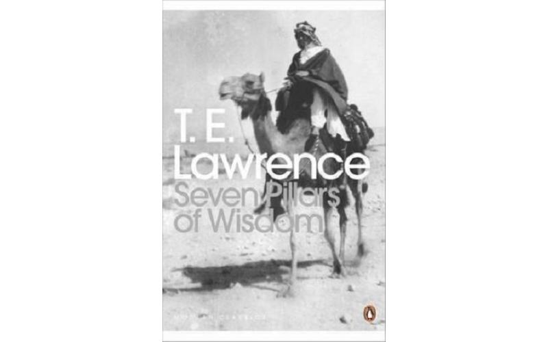 Penguin Modern Classics: Seven Pillars of Wisdom