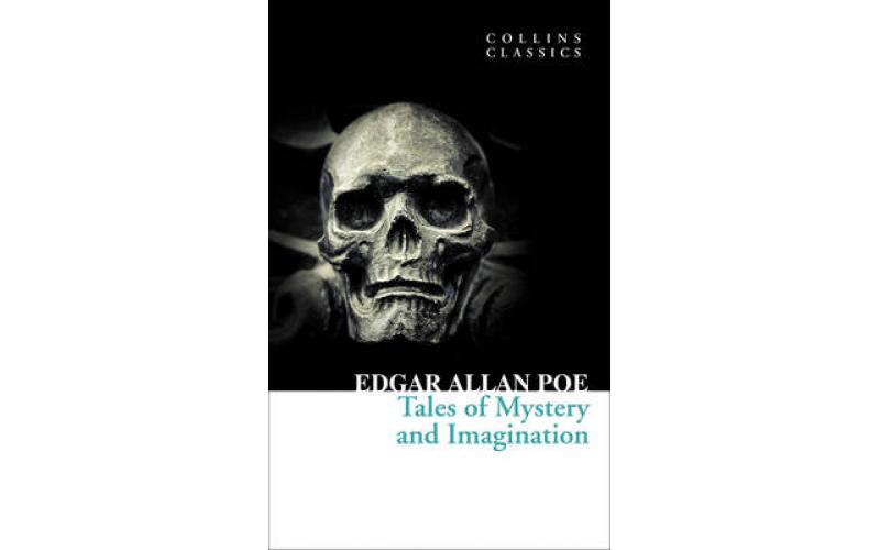 Collins Classics: Tales of Mystery and Imagination