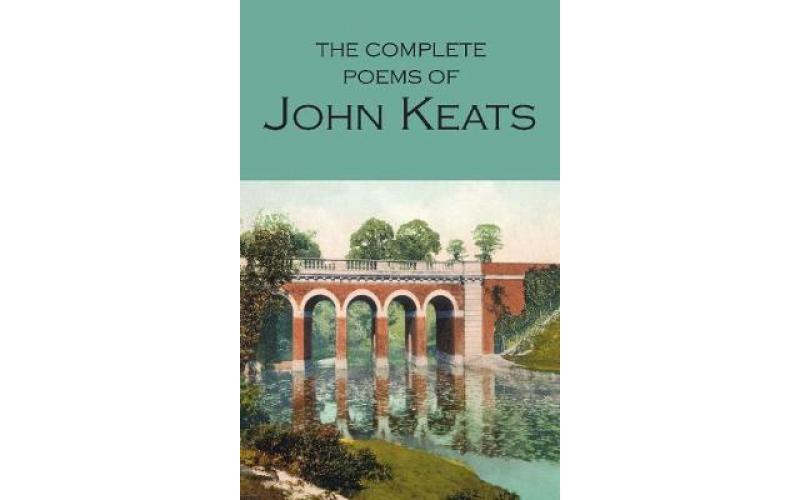 Wordsworth Poetry Library: The Complete Poems of John Keats