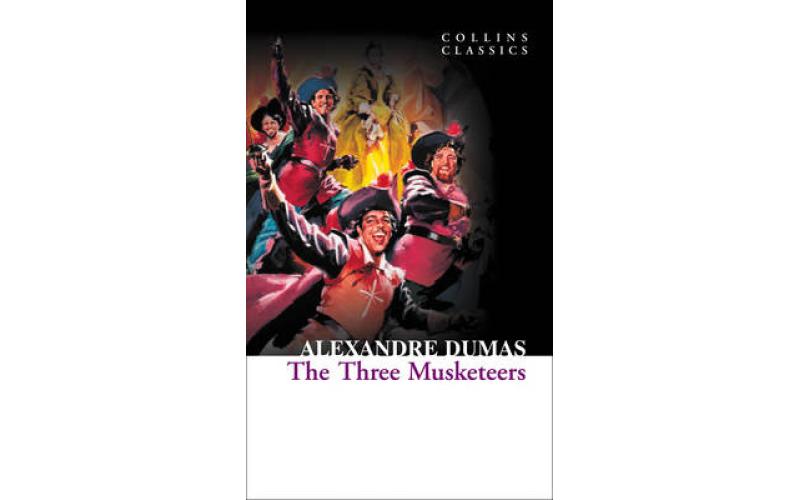 Collins Classics: The Three Musketeers