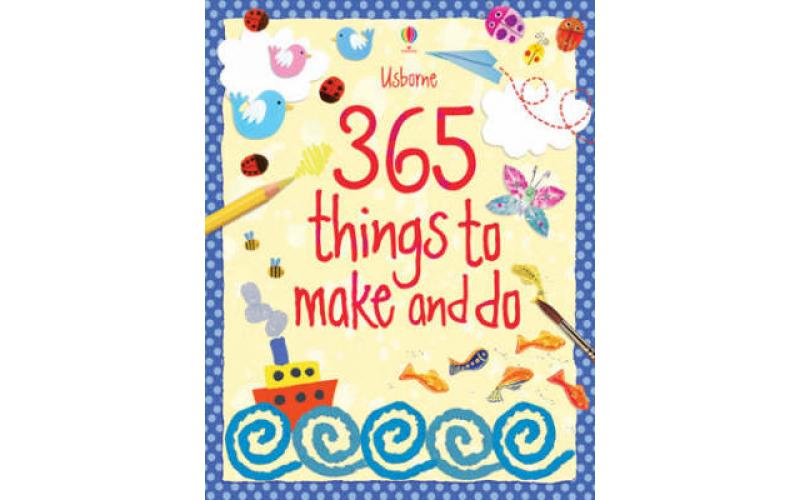 Things to Make & Do: 365 Things to Make and Do