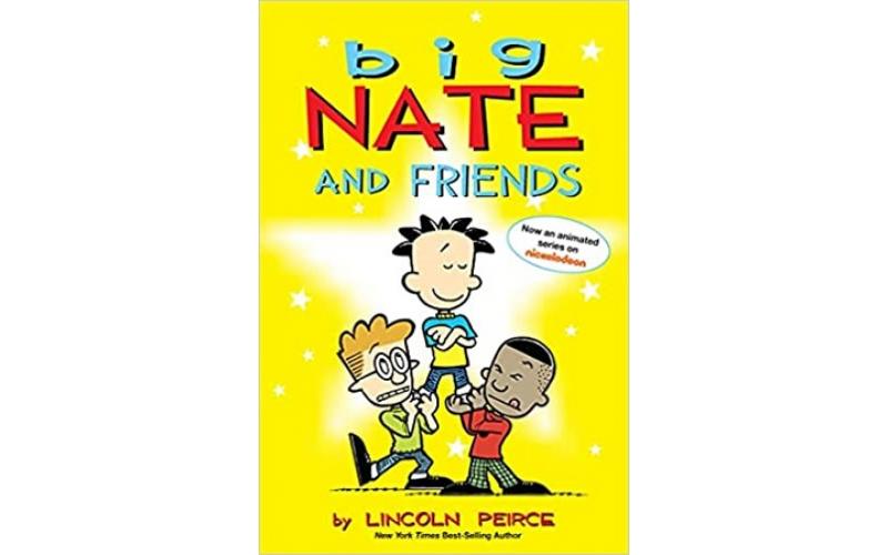 Big Nate: Big Nate and Friends
