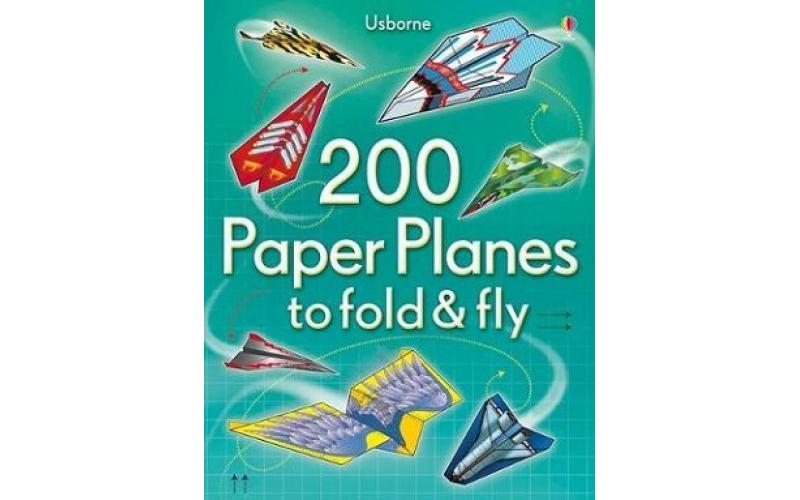 Fold & Fly: 200 Paper Planes