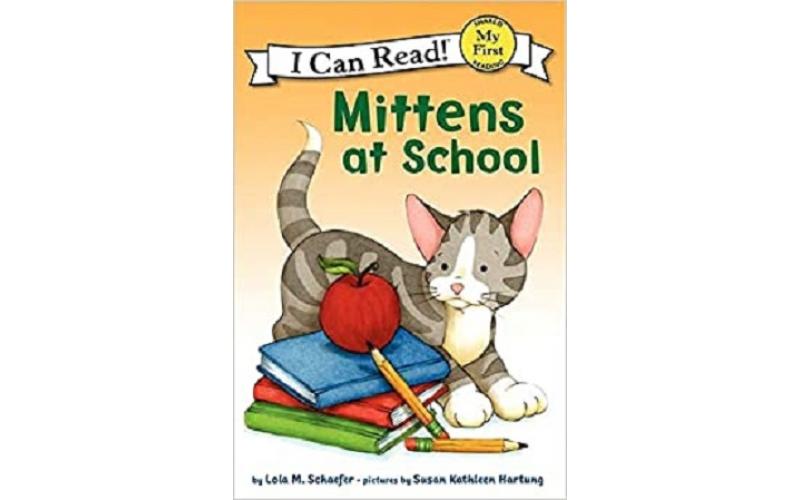 I Can Read : Mittens at School