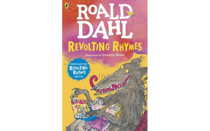 Roald Dahl: Revolting Rhymes