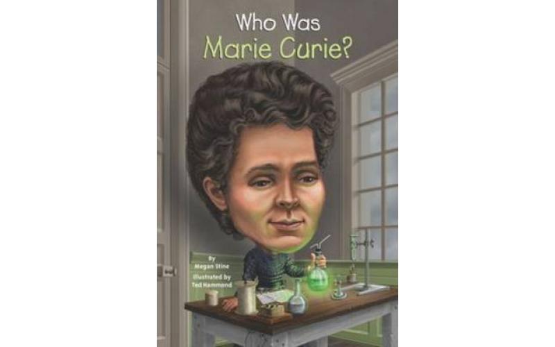 Who Was?: Who Was Marie Curie?