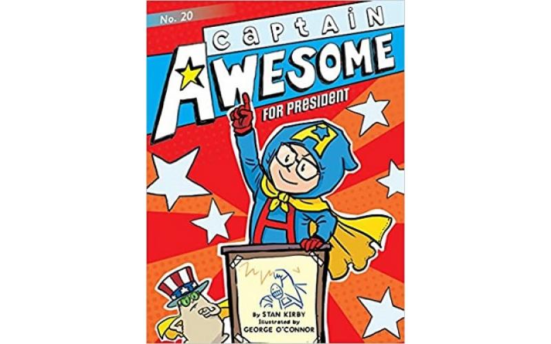 Captain Awesome: Captain Awesome for President