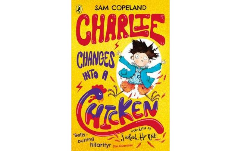 Charlie Changes Into a Chicken 1: Charlie Changes Into a Chicken
