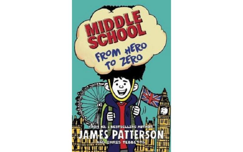 Middle School 10: From Hero to Zero
